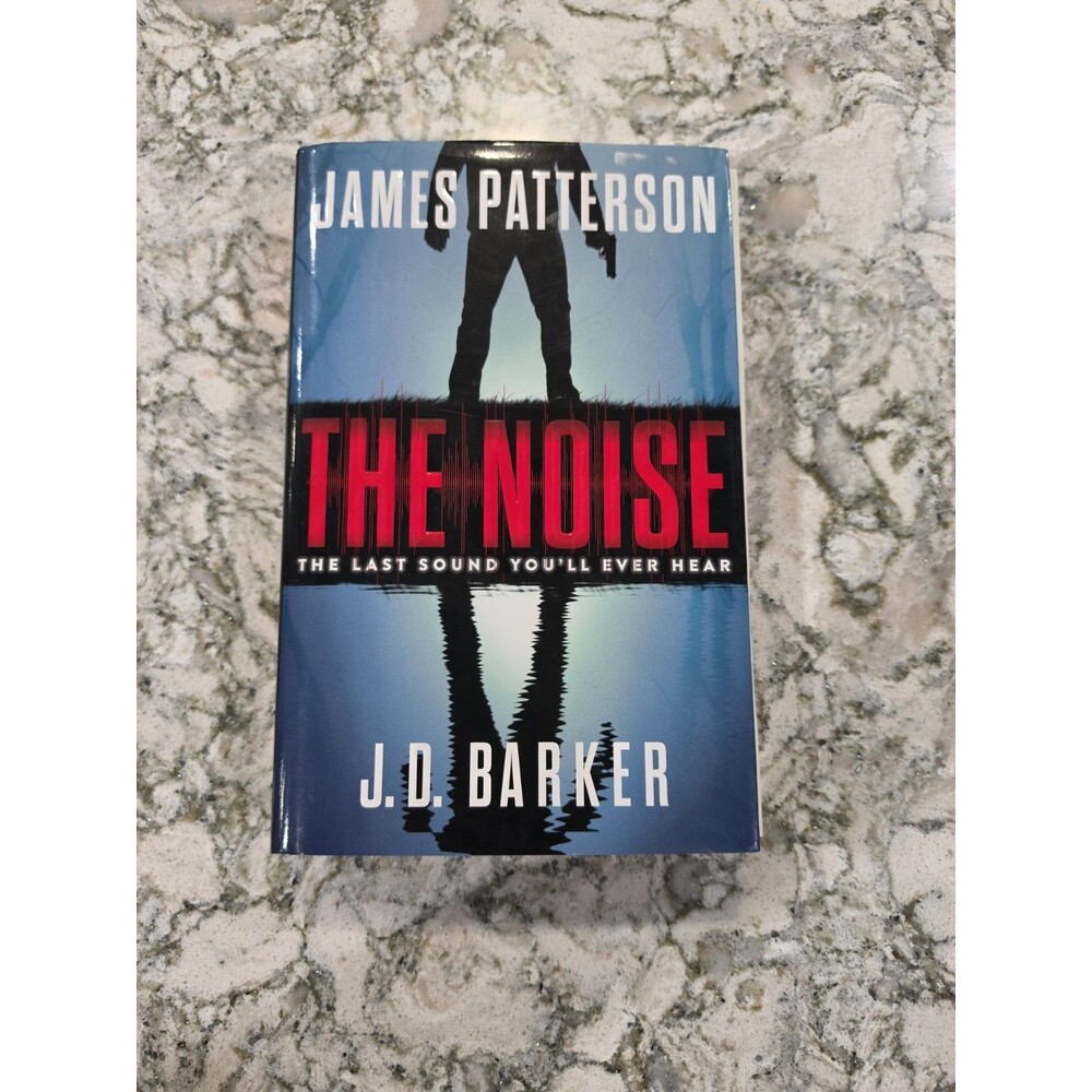 The Noise - Hardcover By Patterson, James 9780316499873